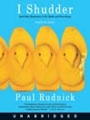 I Shudder (MP3): And Other Reactions to Life, Death, and New Jersey